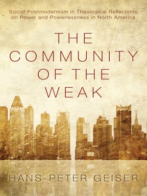 cover image of The Community of the Weak